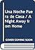 Una Noche Fuera de Casa