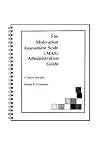 The Motivation Assessment Scale (MAS) Administration Guide (Mas Administration Guide) (Mas Administration Guide/With Score Sheets)