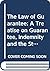 The Law of Guarantee: A Treatise on Guarantee, Indemnity and the Standby Letter of Credit
