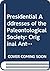 Presidential Addresses of the Paleontological Society: Original Anthology (History of Paleontology)