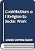 The Contributions of Religion to Social Work