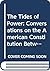 The Tides of Power: Conversations on the American Constitution