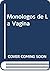 Monologos de La Vagina (Spanish Edition)