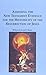 Assessing the New Testament Evidence for the Historicity of the Resurrection of Jesus (Studies in the Bible & Early Christianity)