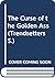 The Curse of the Golden Ass (Trendsetters)