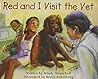 Ready Readers, Stage 4, Book17, Red and I Visit the Vet, Single Copy