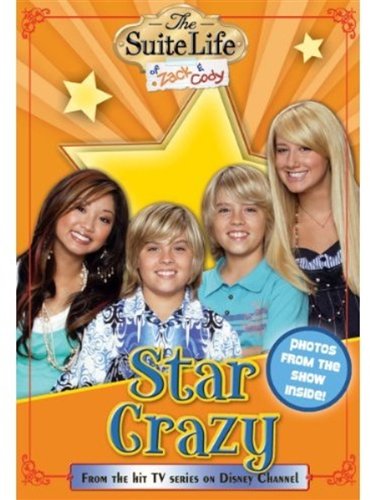 Star Crazy (The Suite Life of Zach and Cody, #6)