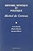 HISTOIRE, MYSTIQUE ET POLITIQUE, MICHEL DE CERTEAU