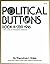 Political Buttons, Book III 1789-1916: A Price Guide to Presidential Americana