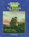 The Bermuda Triangle (Unsolved Mysteries) The Bermuda Triangle (Unsolved Mysteries)