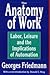 Anatomy of Work: Labor, Leisure and the Implications of Automation