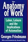 Anatomy of Work: Labor, Leisure and the Implications of Automation