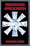 Unashamed Anglicanism