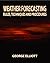 Weather Forecasting: Rules, Techniques and Procedures