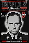 Gestapo Chief: The 1948 Interrogation of Heinrich Muller, Vol. 3: From Secret U. S. Intelligence Files