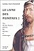 Le Livre Des Peintres: Vies...
