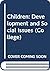 Children: Development and Social Issues