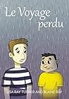 Le Voyage perdu