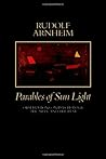 Parables of Sun Light: Observations on Psychology, the Arts, and the Rest Parables of Sun Light: Observations on Psychology, the Arts, and the Rest