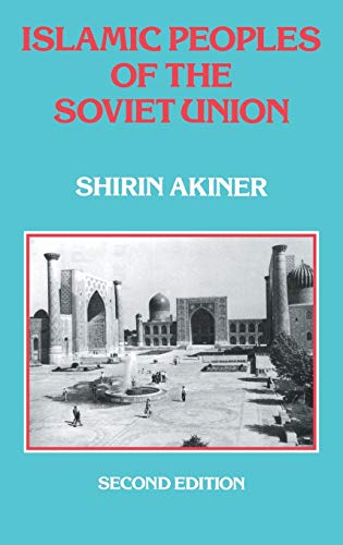 Islamic Peoples of the Soviet Union (Hardcover)