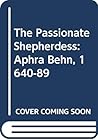 PASSIONATE SHEPHERDERS by Maureen Duffy