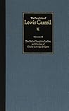 The Complete Pamphlets of Lewis Carroll: The Oxford Pamphlets, Leaflets, and Circulars of Charles Lutwidge Dodgson (Volume 1)