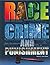 Race, Crime, and Punishment (Crime, Justice and Punishment)