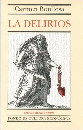 La Delirios (Paperback)