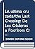 La Última Cruzada: De Los Cristeros A Fox