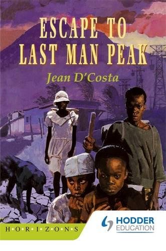 Escape to Last Man Peak (Horizons)