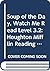Soup of the Day, Watch Me Read Level 3.2: Houghton Mifflin Reading (Itl Reading 1999 2001)