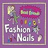 Fashion Nails (Jacqueline Wilson Cool Kits)