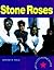 Stone Roses: The Illustrate...