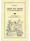 155. ARTE DE AMAR Y LAS METAMORFOSIS