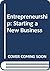 Entrepreneurship: Starting a New Business