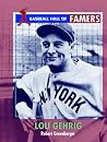 Lou Gehrig (Baseball Hall of Famers) Lou Gehrig (Baseball Hall of Famers)