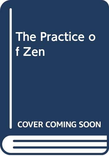 The Practice of Zen (Hardcover)