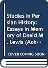 Studies in Persian History: Essays in Memory of David M. Lewis (Achaemenid History)