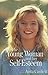 Young Woman and Her Self-Esteem by Anita Canfield