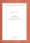La noia: Esperienza del male metafisico o patologia dell'età del nichilismo? (Università degli studi "G.D'Annunzio" di Chieti, Dipartimento di ... Sezione filosofica) (Italian Edition)