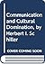 Communication and Cultural Domination