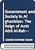 Government and Society in Afghanistan by Hasan K. Kakar Government and Society in Afghanistan by Hasan K. Kakar
