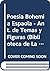 Poesia Bohemia Espaola - Ant. de Temas y Figuras (Biblioteca de La Bohemia) (Spanish Edition)