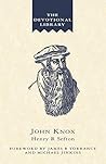 John Knox: An Account of the Development of His Spirituality (Devotional Library)