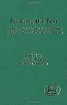 Pursuing the Text: Studies in Honor of Ben Zion Wacholder on the Occasion of His Seventieth Birthday. (Journal for the Study of the Old Testament. Supplement Series, 184) (English and German Edition)