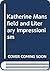Katherine Mansfield and Literary Impressionism