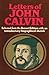 Letters of John Calvin