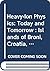 HEAVY-ION PHYSICS: TODAY AND TOMORROW - PROCEEDINGS OF THE 7TH ADRIATIC INTERNATIONAL CONFERENCE ON NUCLEAR PHYSICS, 1991
