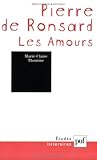 Pierre de Ronsard. « Les Amours »