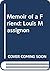 Memoir of a Friend by Herbert Mason